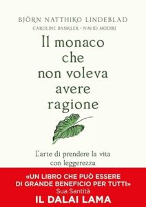 il monaco che non voleva avere ragione